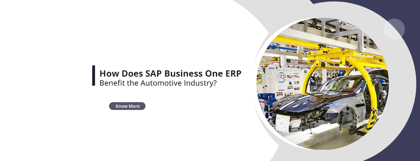 SAP Business One Benefits in Automotive Industry